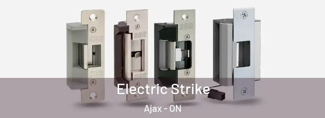  Electric Strike Ajax - ON