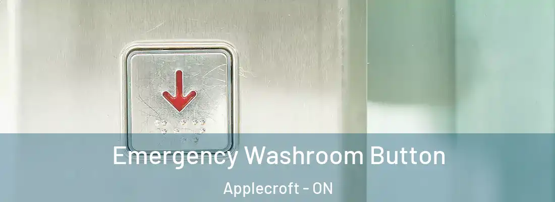  Emergency Washroom Button Applecroft - ON