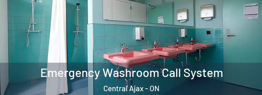  Emergency Washroom Call System Central Ajax - ON