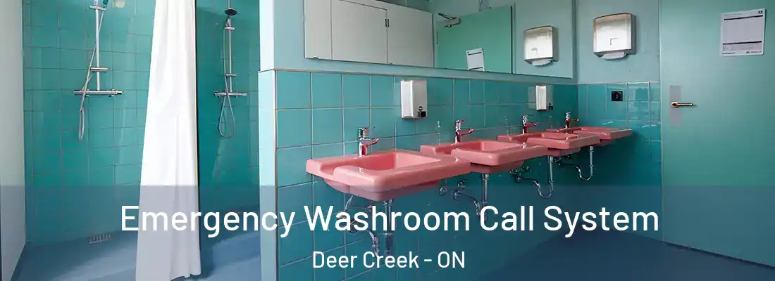  Emergency Washroom Call System Deer Creek - ON