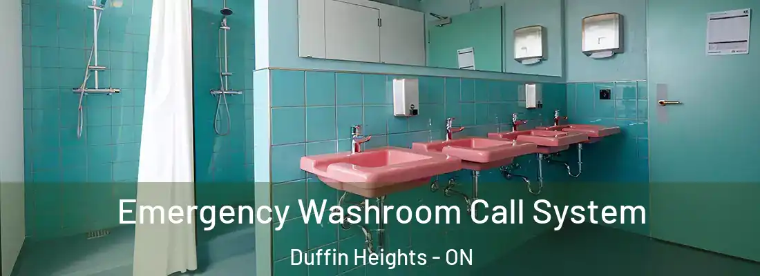  Emergency Washroom Call System Duffin Heights - ON