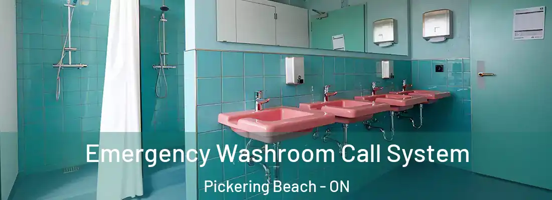  Emergency Washroom Call System Pickering Beach - ON