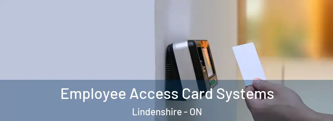  Employee Access Card Systems Lindenshire - ON