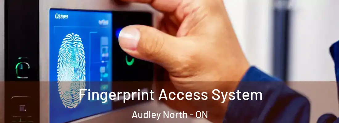  Fingerprint Access System Audley North - ON
