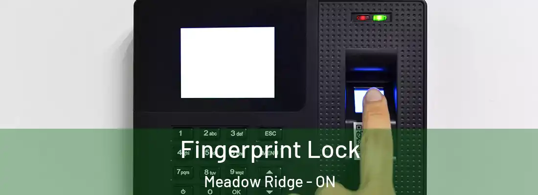  Fingerprint Lock Meadow Ridge - ON