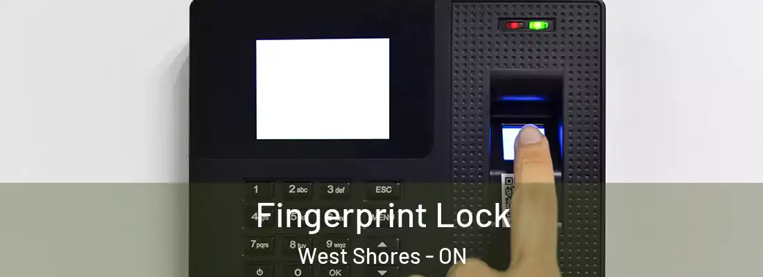  Fingerprint Lock West Shores - ON