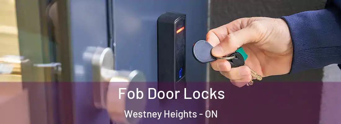  Fob Door Locks Westney Heights - ON