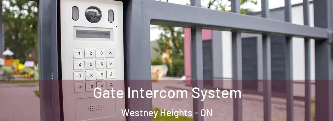  Gate Intercom System Westney Heights - ON