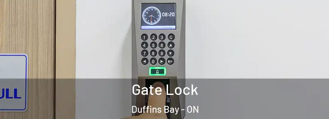  Gate Lock Duffins Bay - ON