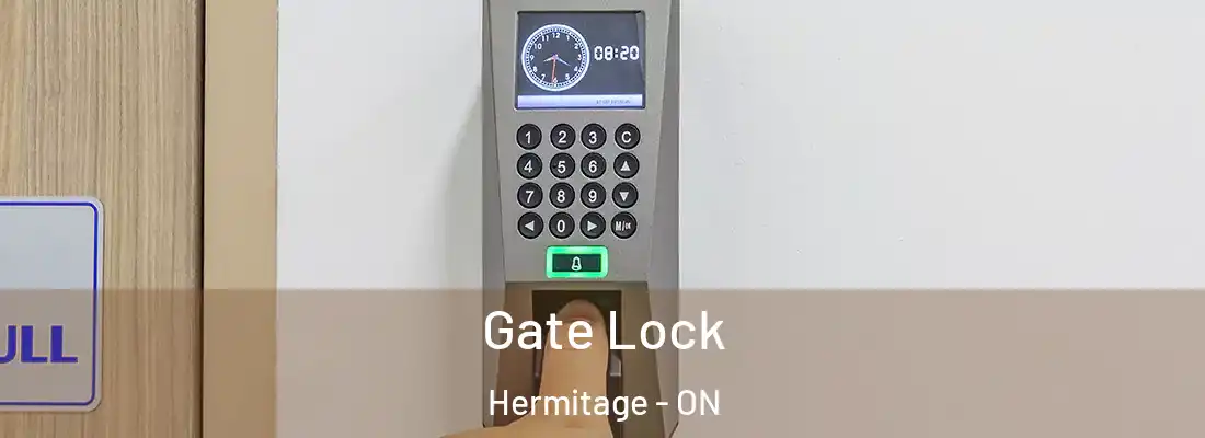  Gate Lock Hermitage - ON