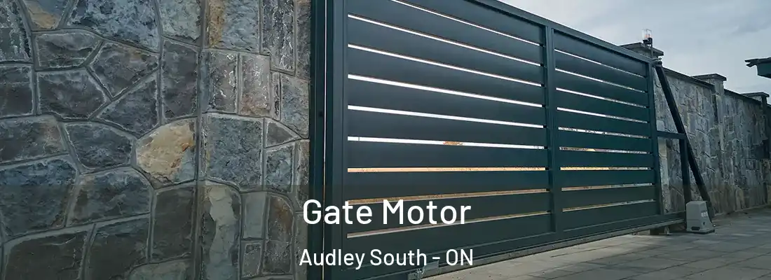  Gate Motor Audley South - ON