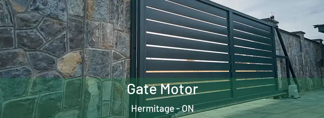  Gate Motor Hermitage - ON