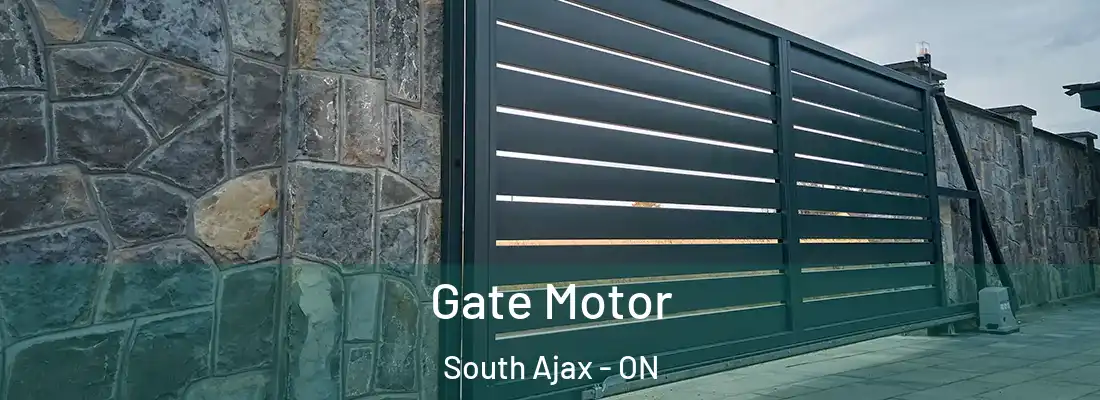  Gate Motor South Ajax - ON