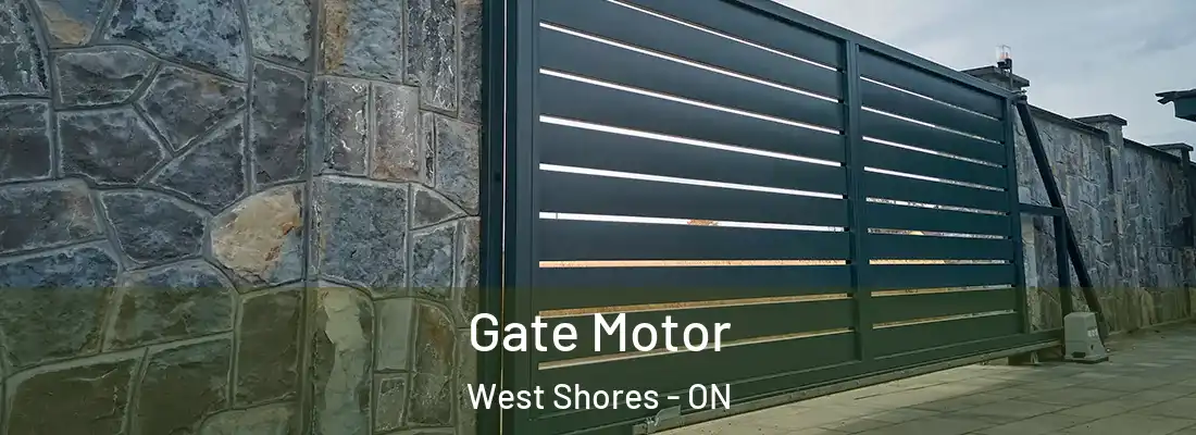  Gate Motor West Shores - ON