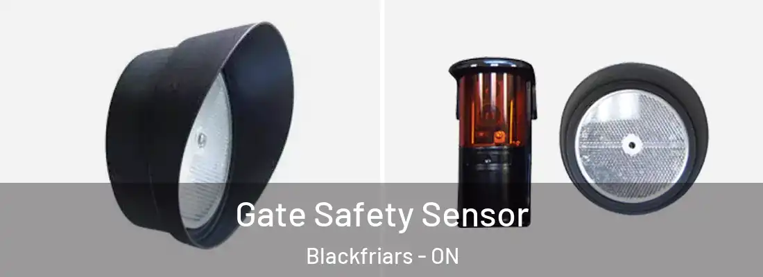  Gate Safety Sensor Blackfriars - ON