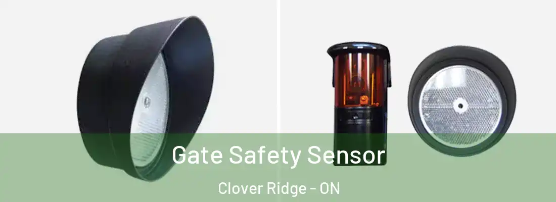  Gate Safety Sensor Clover Ridge - ON
