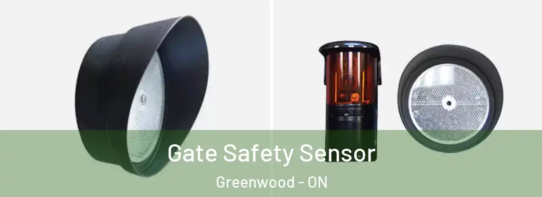  Gate Safety Sensor Greenwood - ON