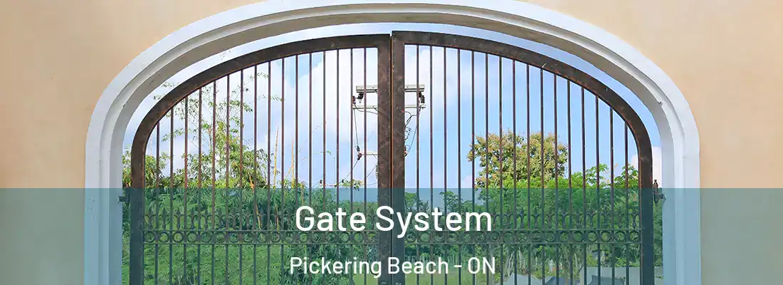  Gate System Pickering Beach - ON
