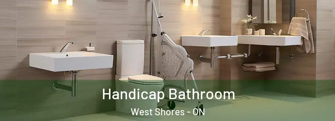  Handicap Bathroom West Shores - ON