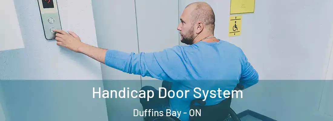  Handicap Door System Duffins Bay - ON