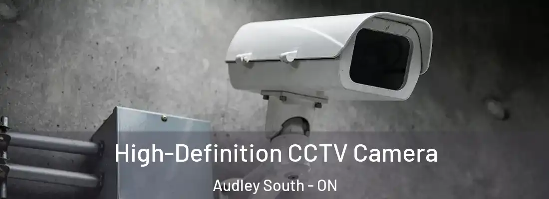  High-Definition CCTV Camera Audley South - ON
