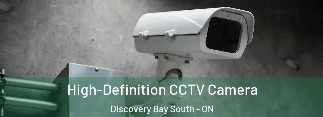  High-Definition CCTV Camera Discovery Bay South - ON