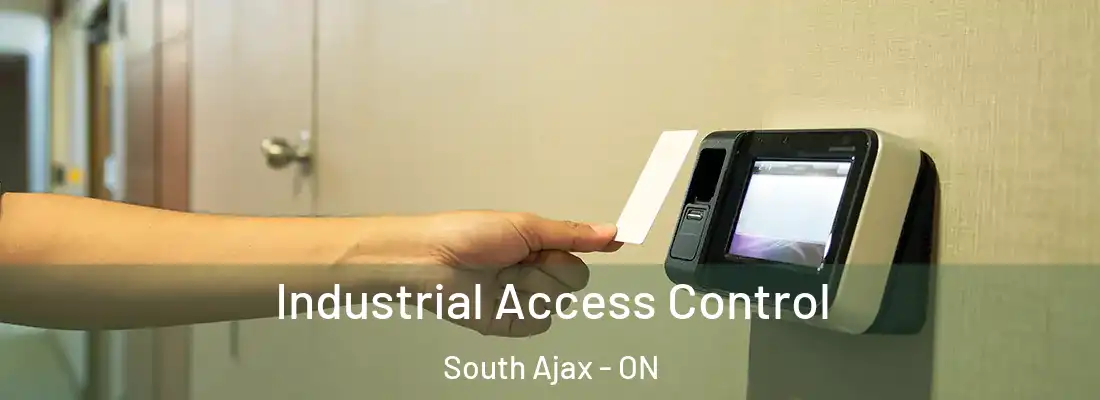  Industrial Access Control South Ajax - ON