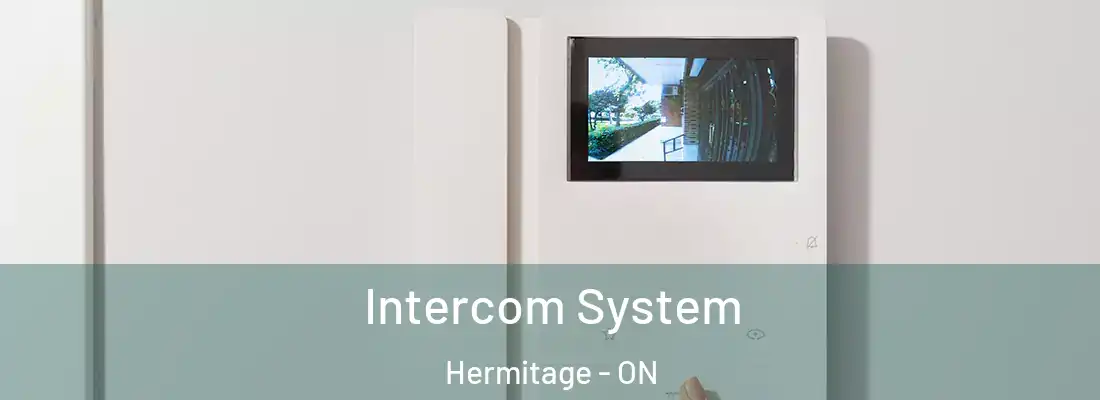  Intercom System Hermitage - ON