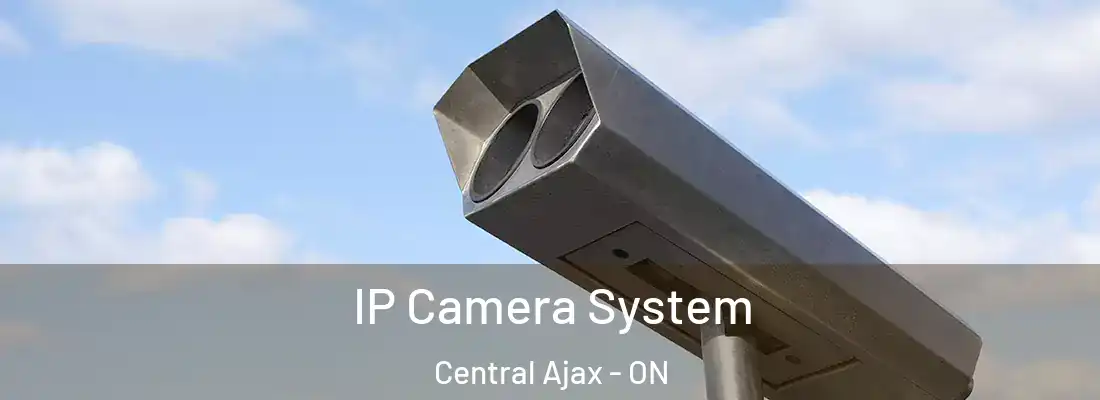  IP Camera System Central Ajax - ON
