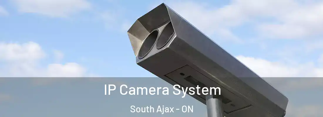  IP Camera System South Ajax - ON