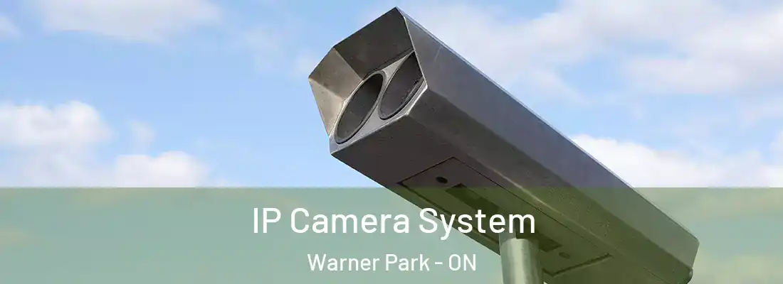  IP Camera System Warner Park - ON
