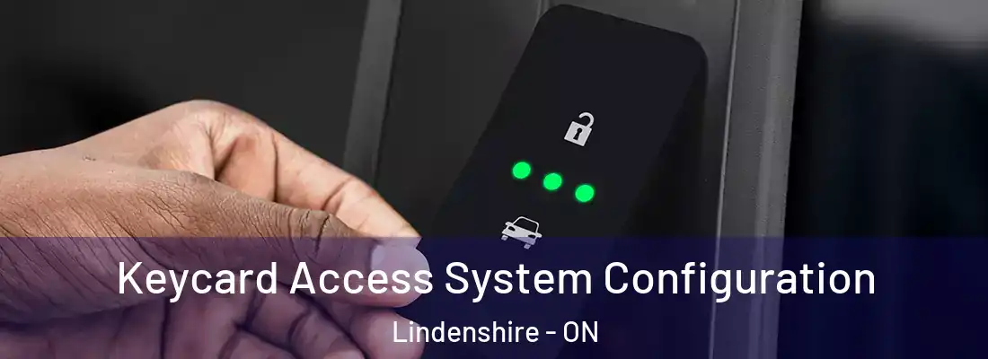  Keycard Access System Configuration Lindenshire - ON
