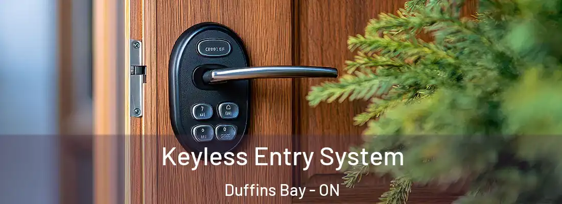  Keyless Entry System Duffins Bay - ON