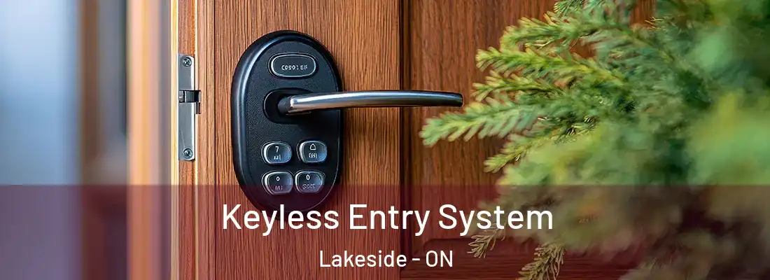  Keyless Entry System Lakeside - ON
