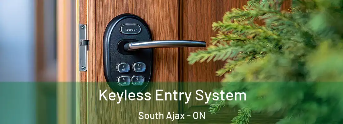  Keyless Entry System South Ajax - ON