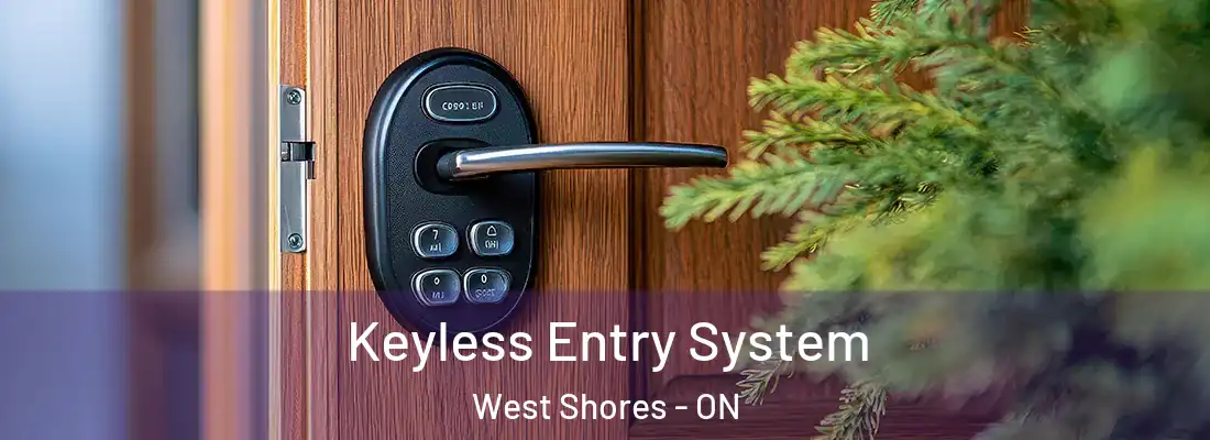  Keyless Entry System West Shores - ON