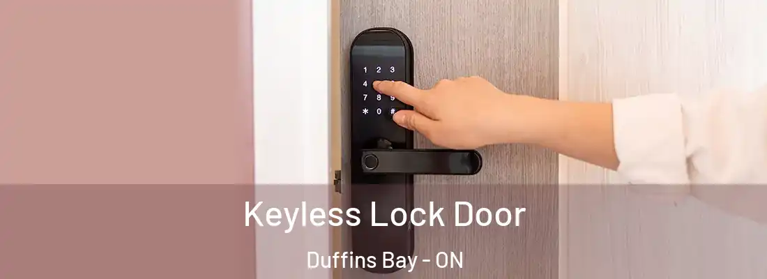  Keyless Lock Door Duffins Bay - ON