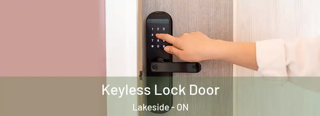  Keyless Lock Door Lakeside - ON