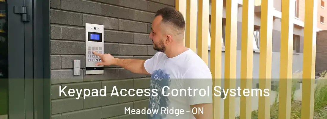  Keypad Access Control Systems Meadow Ridge - ON
