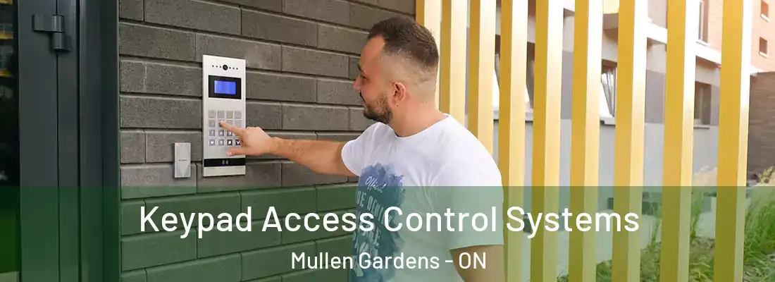 Keypad Access Control Systems Mullen Gardens - ON