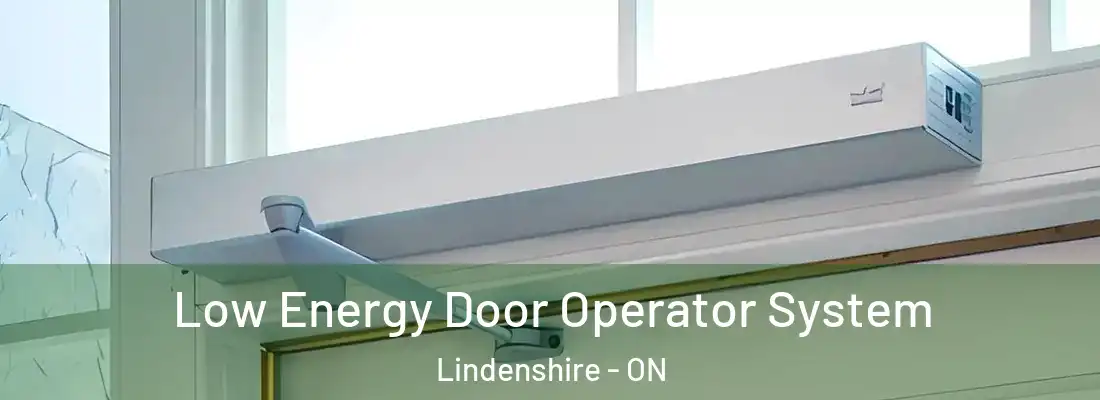  Low Energy Door Operator System Lindenshire - ON