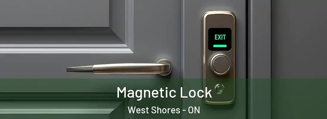  Magnetic Lock West Shores - ON
