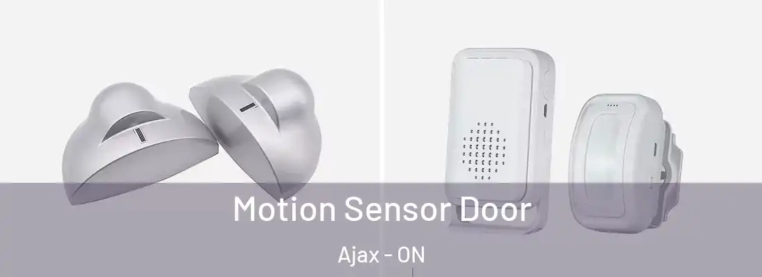  Motion Sensor Door Ajax - ON