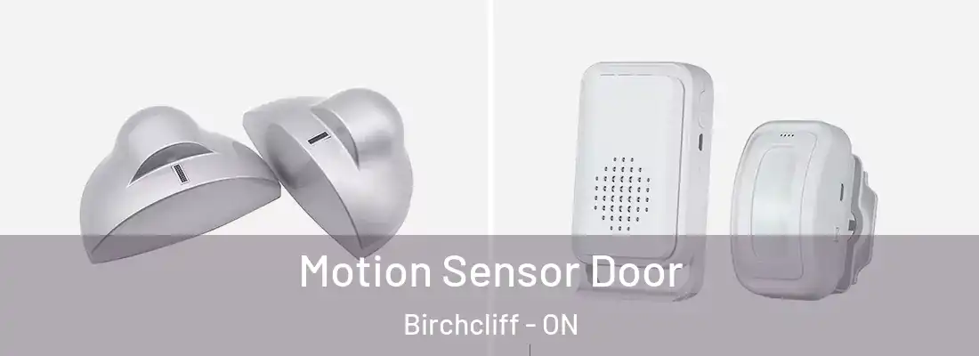  Motion Sensor Door Birchcliff - ON