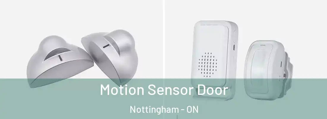  Motion Sensor Door Nottingham - ON