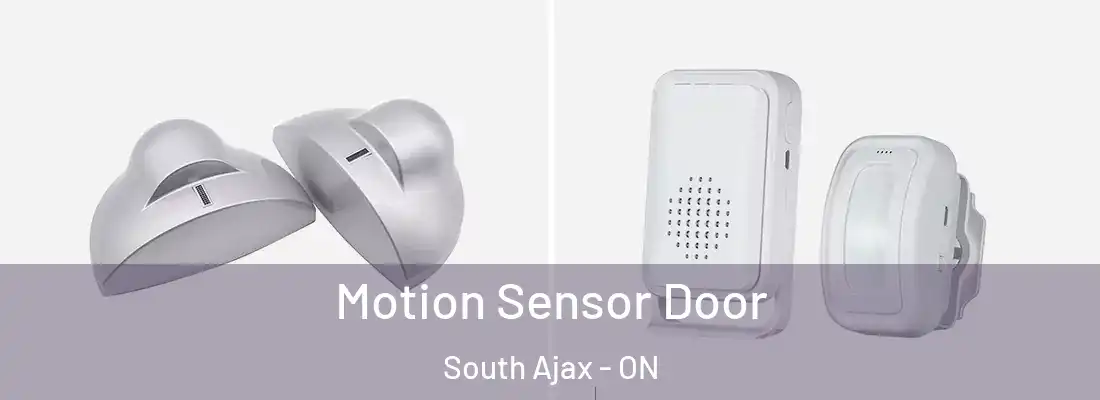  Motion Sensor Door South Ajax - ON