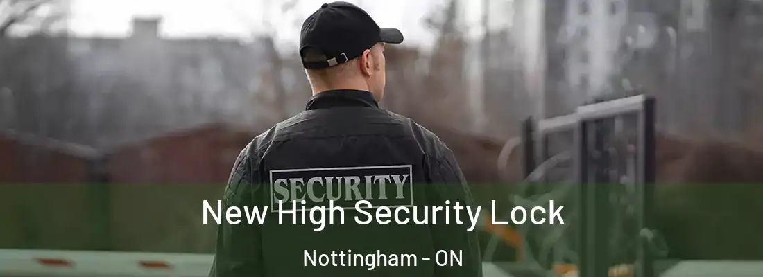  New High Security Lock Nottingham - ON