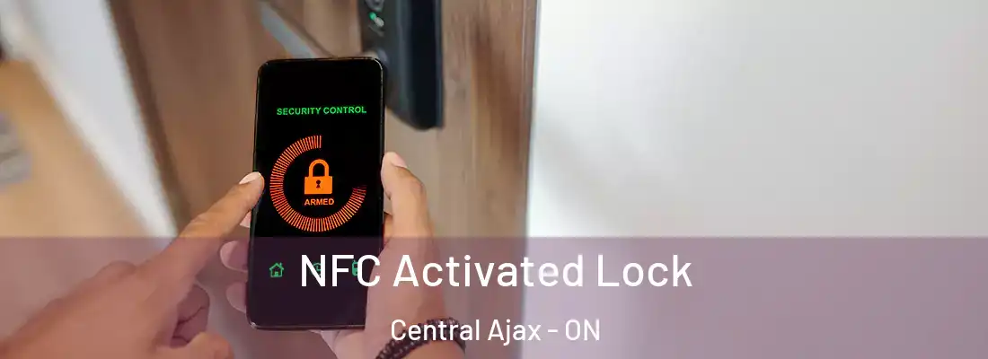  NFC Activated Lock Central Ajax - ON