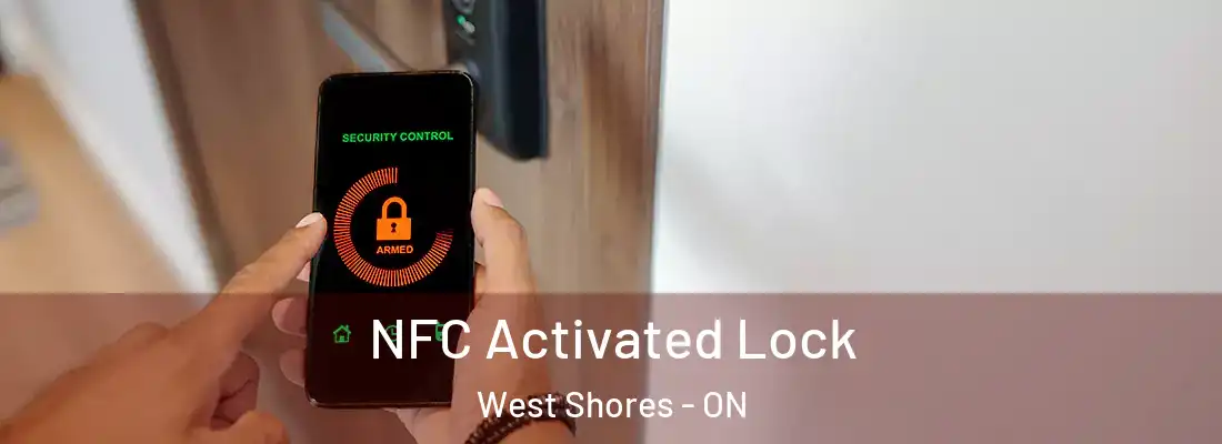  NFC Activated Lock West Shores - ON
