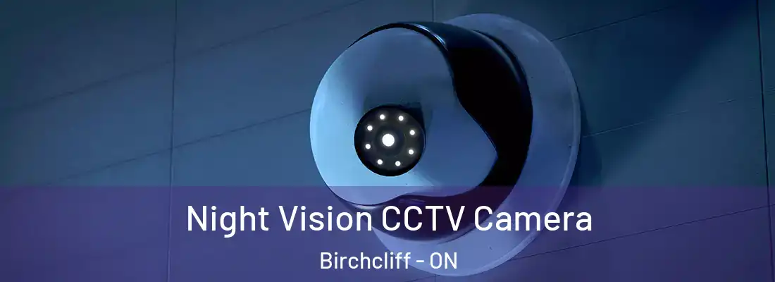  Night Vision CCTV Camera Birchcliff - ON